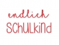 Preview: Endlich Schulkind Bügelbild